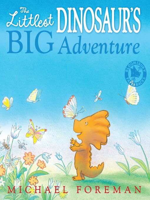 Title details for The Littlest Dinosaur's Big Adventure by Michael Foreman - Available